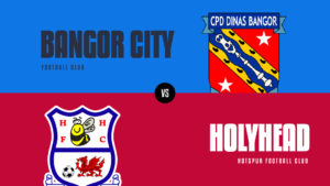 Bangor v Holyhead Hotspur